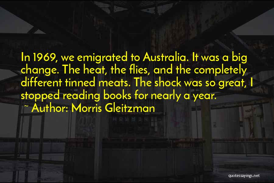 1969 Quotes By Morris Gleitzman