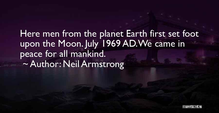 1969 Quotes By Neil Armstrong