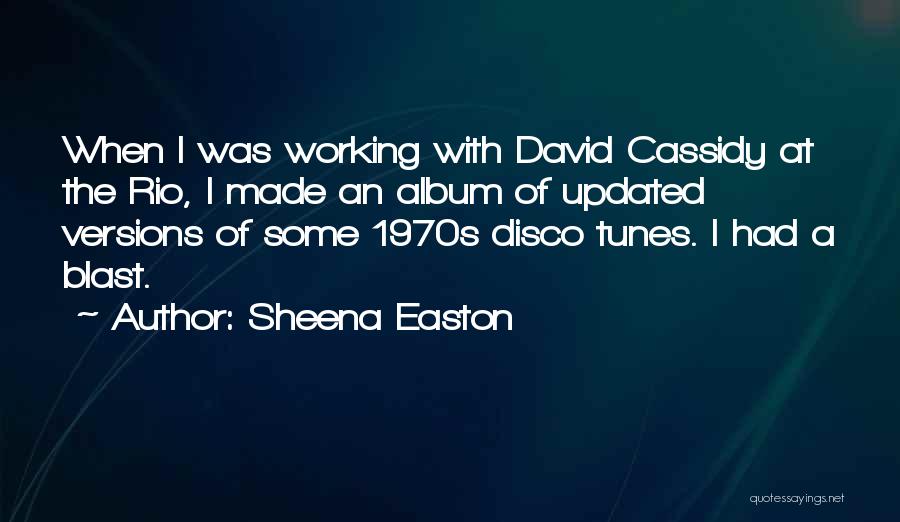 1970s Disco Quotes By Sheena Easton