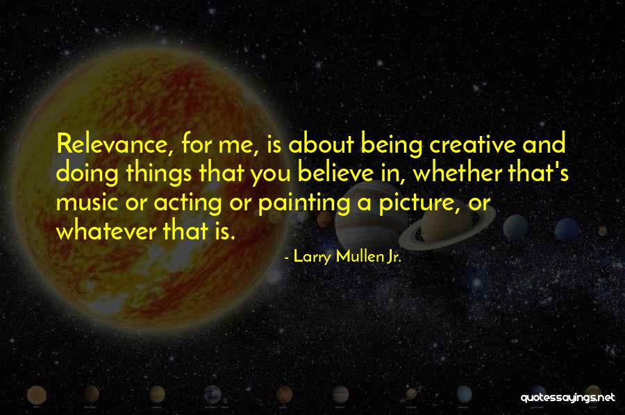 1970s Song Quotes By Larry Mullen Jr. 1970s Song Quotes By Larry Mullen Jr.