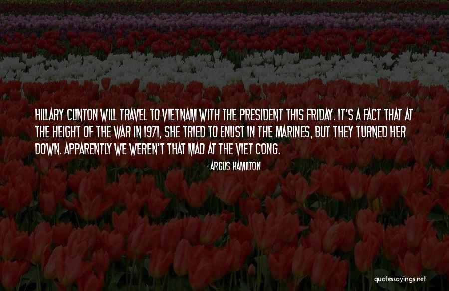 1971 Quotes By Argus Hamilton 1971 Quotes By Argus Hamilton