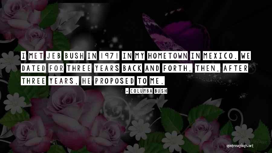 1971 Quotes By Columba Bush 1971 Quotes By Columba Bush