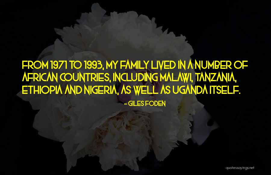 1971 Quotes By Giles Foden 1971 Quotes By Giles Foden