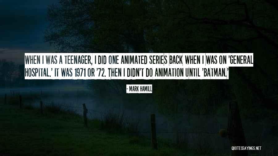 1971 Quotes By Mark Hamill 1971 Quotes By Mark Hamill