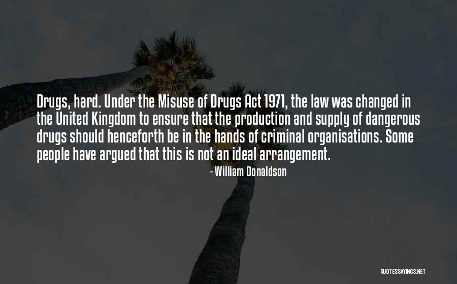 1971 Quotes By William Donaldson 1971 Quotes By William Donaldson