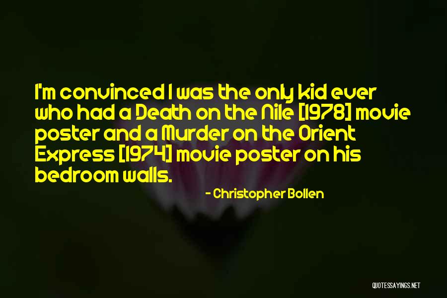 1974 Quotes By Christopher Bollen 1974 Quotes By Christopher Bollen