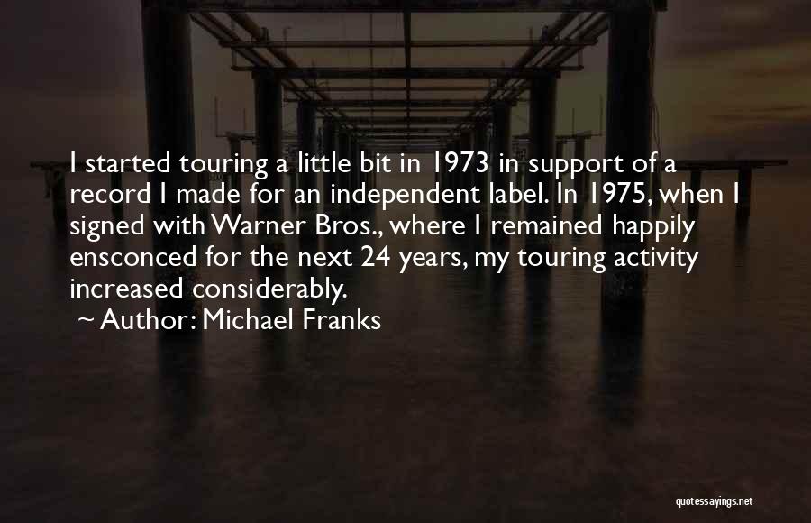 1975 Quotes By Michael Franks