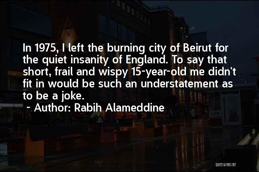 1975 Quotes By Rabih Alameddine