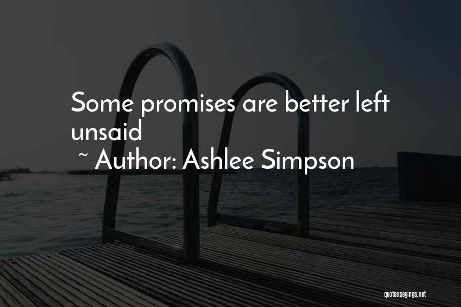 Ashlee Simpson Quotes: Some Promises Are Better Left Unsaid