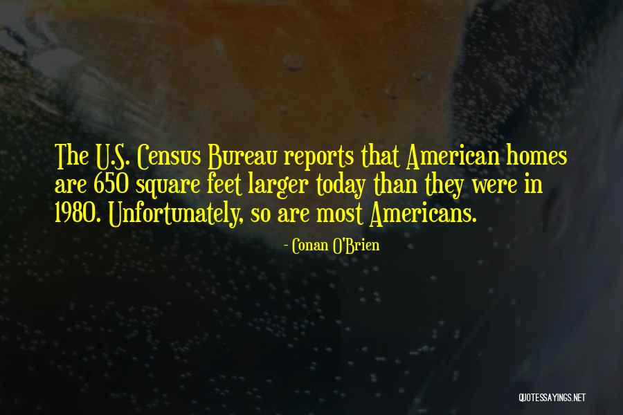 1980 Quotes By Conan O'Brien 1980 Quotes By Conan O'Brien