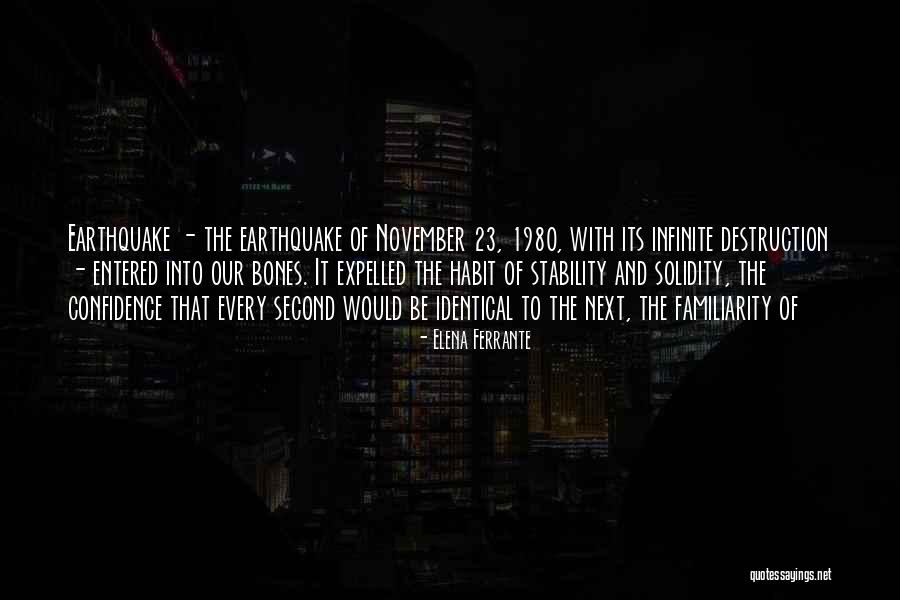 1980 Quotes By Elena Ferrante 1980 Quotes By Elena Ferrante