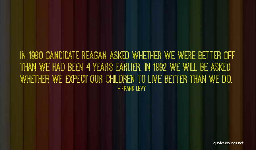 1980 Quotes By Frank Levy 1980 Quotes By Frank Levy