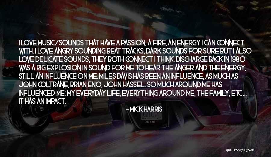 1980 Quotes By Mick Harris 1980 Quotes By Mick Harris