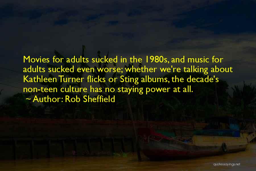 1980s Music Quotes By Rob Sheffield