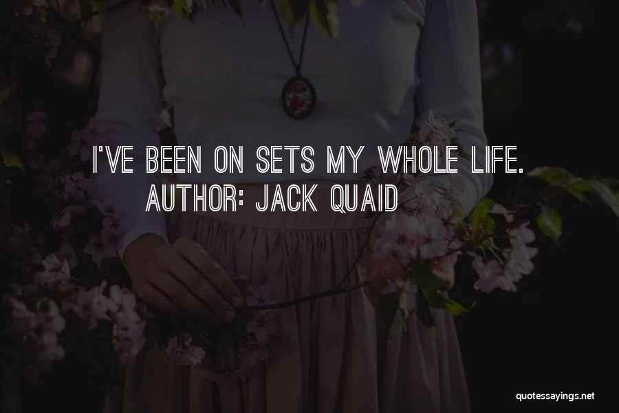 Jack Quaid Quotes: I've Been On Sets My Whole Life.