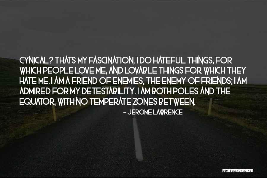 1984 Signet Classics Quotes By Jerome Lawrence 1984 Signet Classics Quotes By Jerome Lawrence