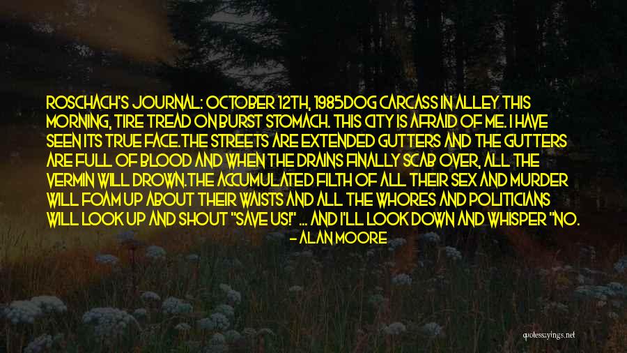 1985 Quotes By Alan Moore 1985 Quotes By Alan Moore