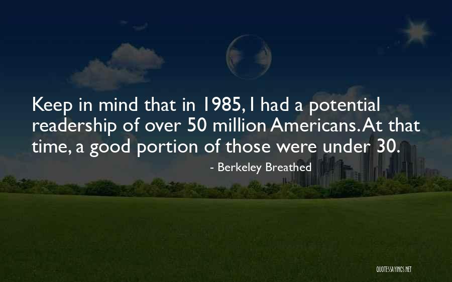 1985 Quotes By Berkeley Breathed 1985 Quotes By Berkeley Breathed