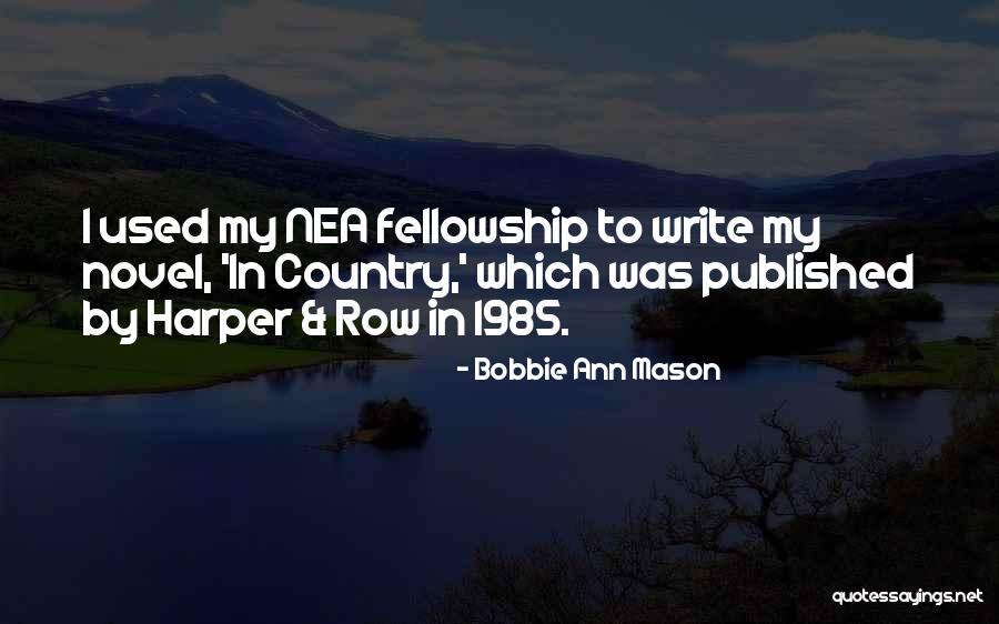1985 Quotes By Bobbie Ann Mason 1985 Quotes By Bobbie Ann Mason