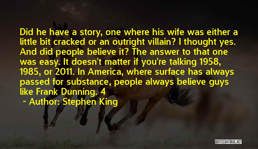 1985 Quotes By Stephen King