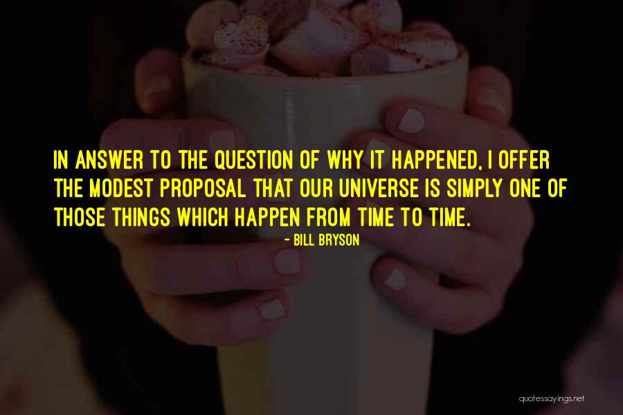1985 Super Quotes By Bill Bryson 1985 Super Quotes By Bill Bryson