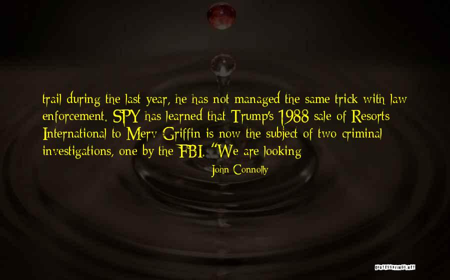 1988 Quotes By John Connolly