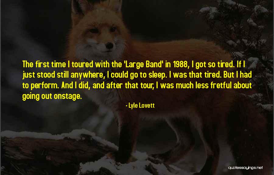 1988 Quotes By Lyle Lovett