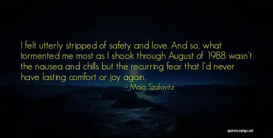 1988 Quotes By Maia Szalavitz