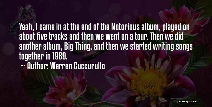 1989 Album Quotes By Warren Cuccurullo