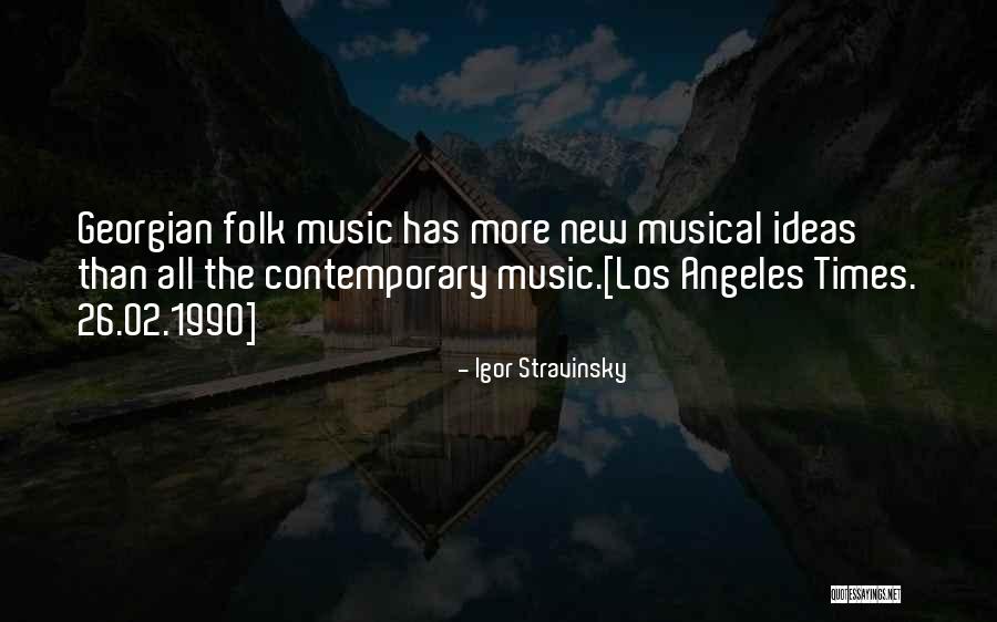 1990 Music Quotes By Igor Stravinsky 1990 Music Quotes By Igor Stravinsky