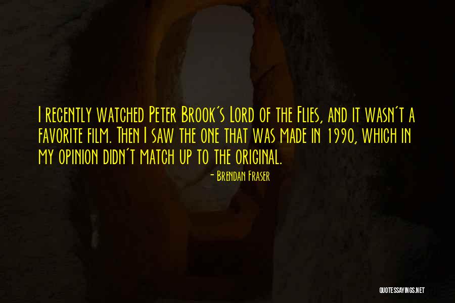 1990 Quotes By Brendan Fraser 1990 Quotes By Brendan Fraser