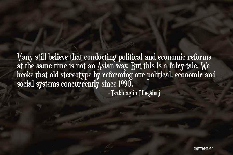 1990 Quotes By Tsakhiagiin Elbegdorj 1990 Quotes By Tsakhiagiin Elbegdorj