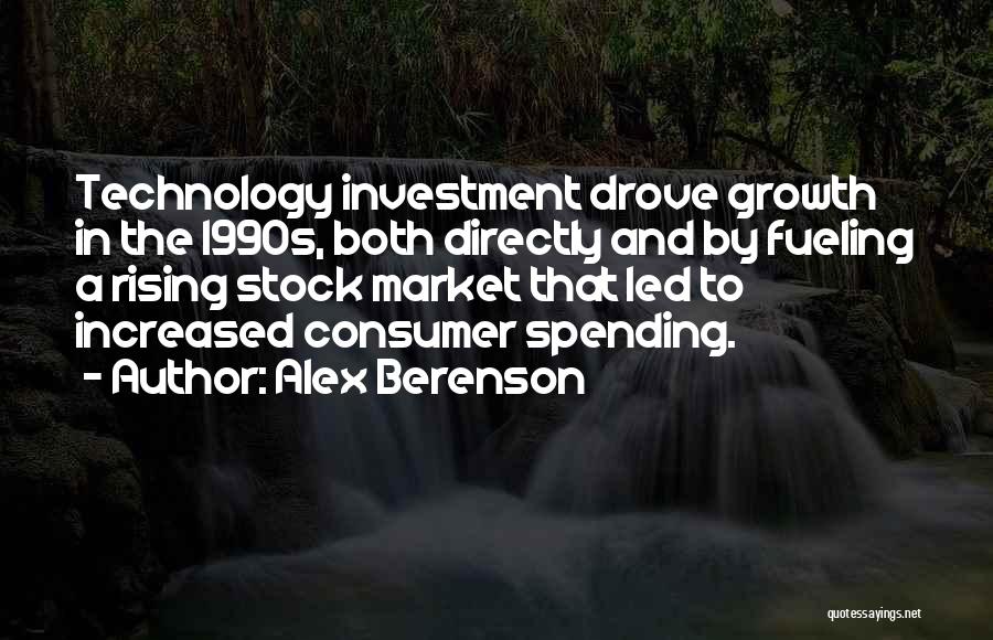 1990s Technology Quotes By Alex Berenson