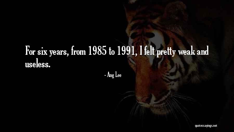 1991 Quotes By Ang Lee 1991 Quotes By Ang Lee