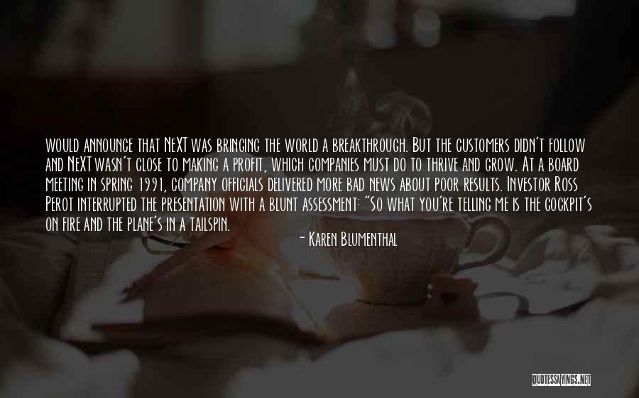 1991 Quotes By Karen Blumenthal 1991 Quotes By Karen Blumenthal