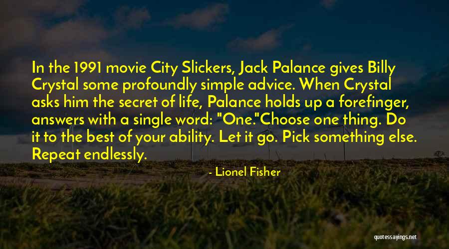 1991 Quotes By Lionel Fisher 1991 Quotes By Lionel Fisher