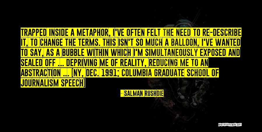 1991 Quotes By Salman Rushdie 1991 Quotes By Salman Rushdie