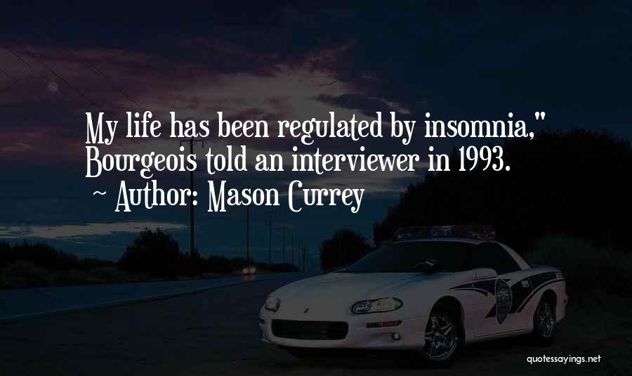 1993 Quotes By Mason Currey