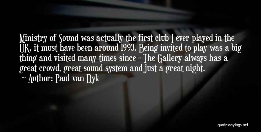 1993 Quotes By Paul Van Dyk