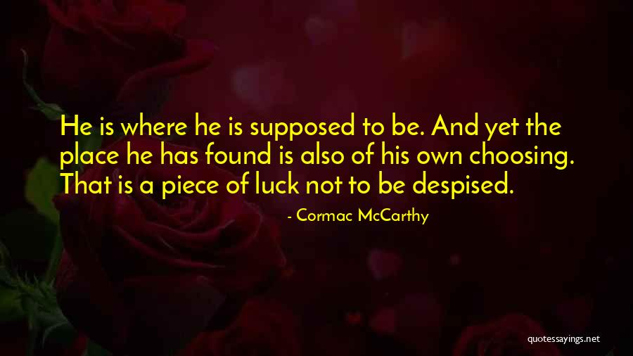 1995 Cajun Quotes By Cormac McCarthy 1995 Cajun Quotes By Cormac McCarthy