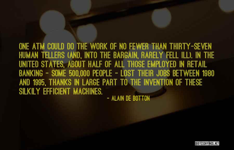 1995 Quotes By Alain De Botton 1995 Quotes By Alain De Botton