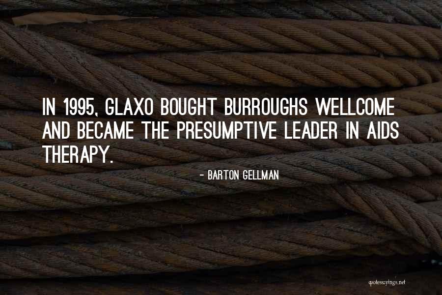 1995 Quotes By Barton Gellman 1995 Quotes By Barton Gellman