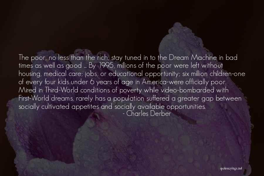 1995 Quotes By Charles Derber 1995 Quotes By Charles Derber