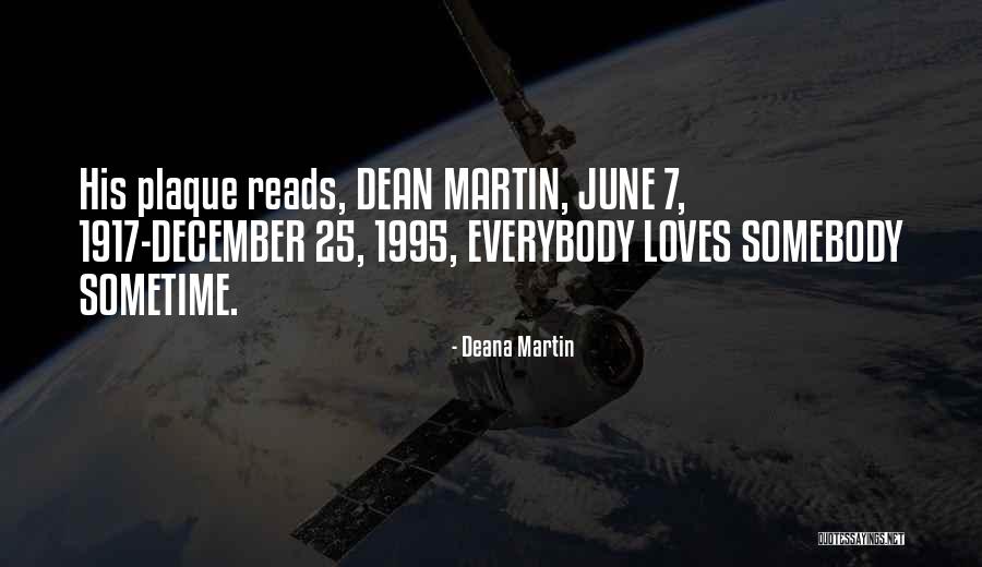 1995 Quotes By Deana Martin 1995 Quotes By Deana Martin