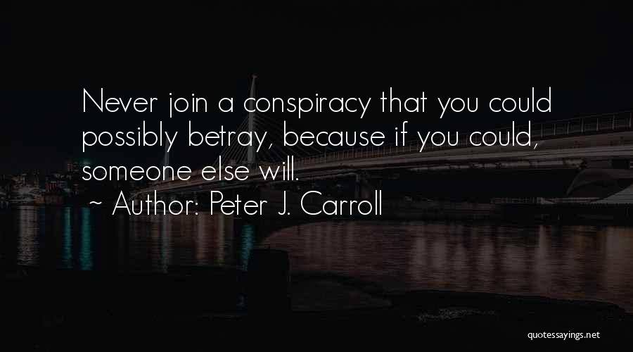 1995 Quotes By Peter J. Carroll