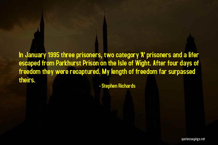 1995 Quotes By Stephen Richards 1995 Quotes By Stephen Richards