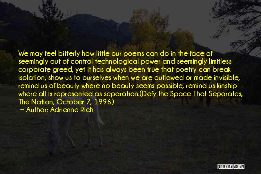 1996 Quotes By Adrienne Rich