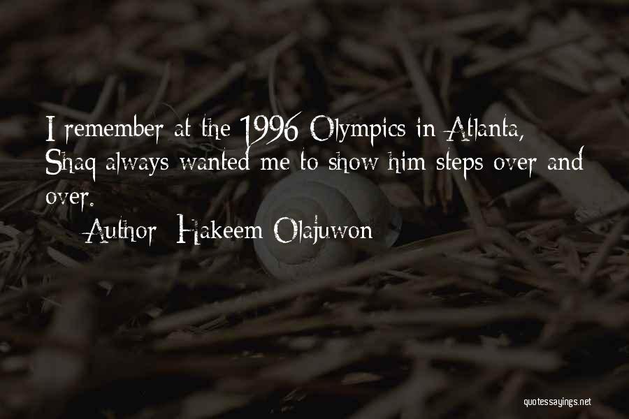 1996 Quotes By Hakeem Olajuwon