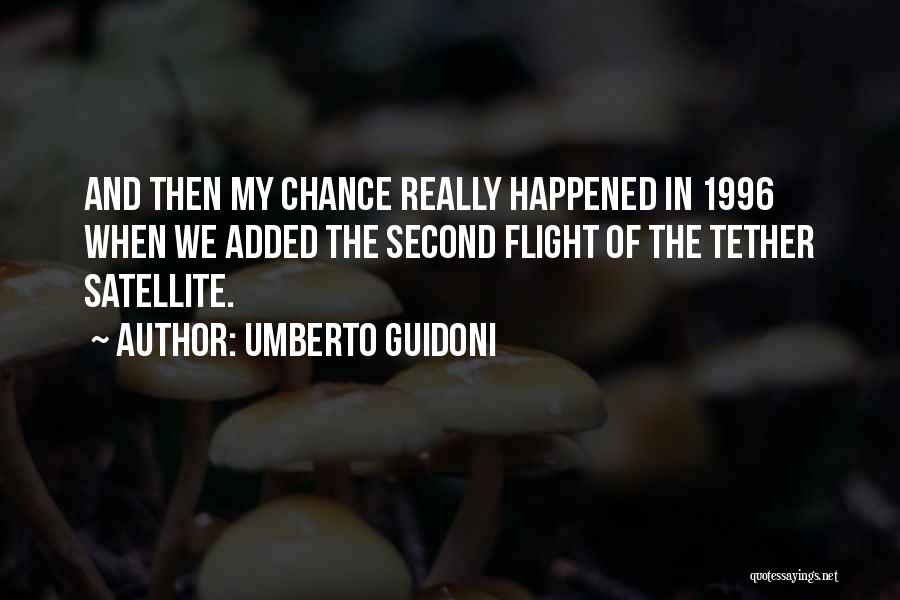 1996 Quotes By Umberto Guidoni