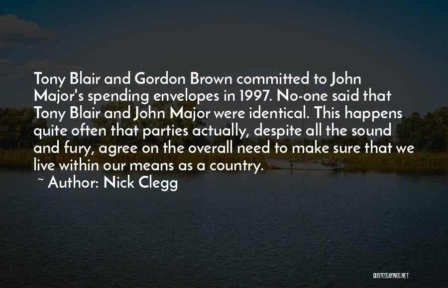 1997 Quotes By Nick Clegg